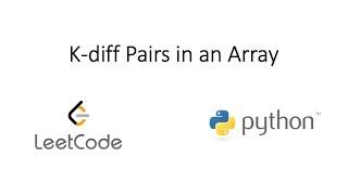 Leetcode - K-diff Pairs in an Array (Python)