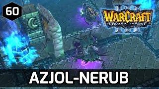 Warcraft 3 Story ► Azjol-Nerub