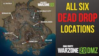 All SIX Dead Drop LOCATIONS | Call of Duty Warzone 2.0 DMZ