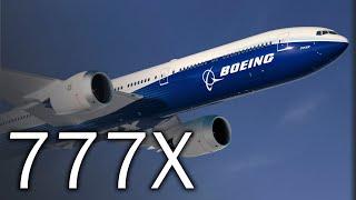 Boeing 777X | Long live the king