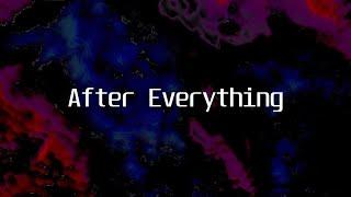 The Melodier - After Everything