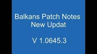 Balkans patch notes v 0.5.4