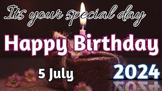 2 July 2024 Birthday Wishing Video||Birthday Video||Birthday Song