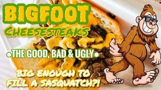 WHAT WENT WRONG WITH BIGFOOT PHILLY CHEESESTEAKS?? SMOKIES BEST CHEESESTEAK? SEVIERVILLE, TENNESSEE