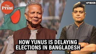 How is Yunus distracting Bangladesh from holding elections? By trying to rewrite constitution