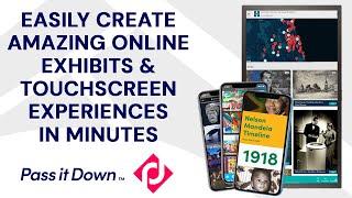 EASILY CREATE & LAUNCH AMAZING ONLINE EXHIBITS & TOUCHSCREEN EXPERIENCES FOR YOUR AUDIENCE