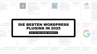 Die 10 besten WordPress-Plugins 2025