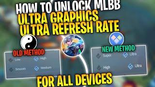 Tutorial - How To Unlock Ultra Graphics & Ultra Refresh Rate On Mobile Legends For All Devices