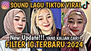 FILTER INSTAGRAM TERBARU 2024 YG LAGI VIRAL PART 146 || EFEK IG TERBARU 2024