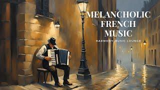 Melancholic French Accordion & Violin Music [ Soulful & Evocative Soothing Instrumental Melodies]