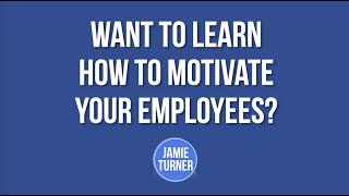 How to Motivate Employees in the Workplace