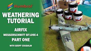 HUMBROL | Weathering Tutorial: Airfix Messerschmitt Bf109E-4 -  Part One