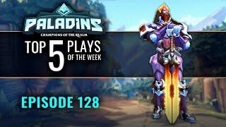 Paladins - Top 5 Plays - Episode 128
