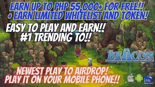#1 TRENDING - EARN UP TO PHP 55K+ ON THIS NEW PLAY 2 AIRDROP ON MOBILE PHONE -EASY TO EARN AND PLAY!