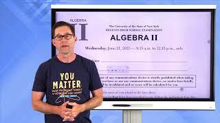 Algebra 2 Regents Review - June 2024
