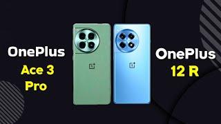 Oneplus Ace 3 Pro vs Oneplus 12r