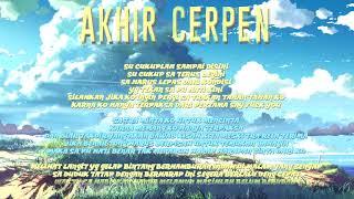 B L A G E R - Akhir Cerpen(Official Video Lyric)