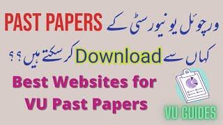 Best Websites for VU Past Papers for Midterm/How to download VU Past Paper#vu#midterms