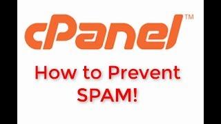 CPanel Tutorial - Prevent Email Spam   How to Use SpamAssassin