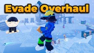 EVADE OVERHAUL WAS OUT... (for 2 hours)