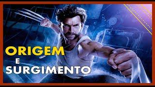 Origem e Surgimento # Wolverine