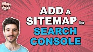 How to Add a Sitemap to Google Search Console