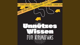 Kapitel 14 - Unnützes Wissen für Krimifans