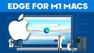 Microsoft Edge Updated For M1 Macs