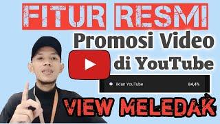 Official YouTube video promotion featureshow to promote videos on Google Ads