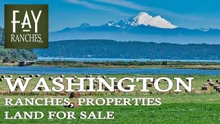 Washington Real Estate & Land For Sale | 2023 | Fay Ranches