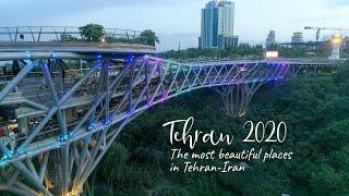 Tehran 2020 - The most beautiful places in Tehran.Iran