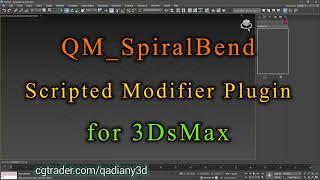 QM_SpiralBend 3DsMax Modifier Scripted SimpleMod Plugin