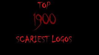 (REUPLOAD) Mister Suitcase's Top 1900 Scariest Logos ( FULL LIST)