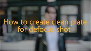 Nuke tutorials || Paint || How to create clean plate for defocus shot  class_07