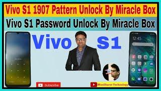 Vivo S1 1907 Pattern Unlock By Miracle Box ll Vivo S1 Password Unlock By Miracle Box ll Vivo S1