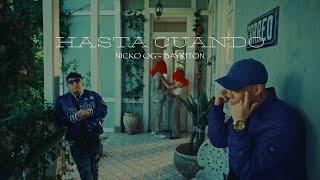 HASTA CUANDO - NICKOOG CLK FT BAYRITON