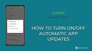 How to Turn On/Off Automatic App Updates - Xiaomi [Android 11 - MIUI 12]