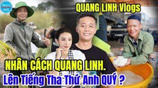 QUANG LINH Vlogs Lên Tiếng THA THỨ Cho Anh Quý. Nhân Cách Đáng Quý Khi Một Chuyện Cũ Được Nhắc Lại.