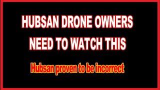 HUBSAN DRONE OWNERS - NEED TO WATCH THIS