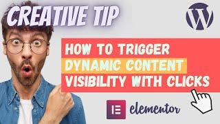 How to trigger dynamic content visibility with clicks (via CSS ID), creative tip - detailed tutorial