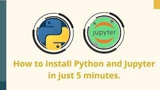 How to Install Python and Jupyter Notebook in Windows in 5 minutes | 2020 | Python 3.7