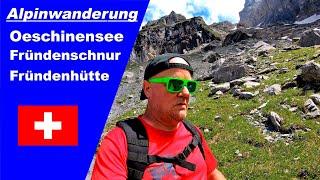 Traumtour Oeschinensee-Fründenschnur-Fründenhütte und zurück bis Kandersteg ins Tal