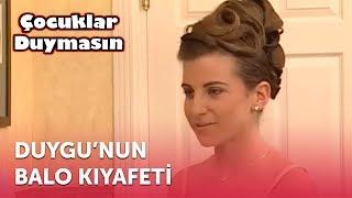 Duygu'nun Balo Kıyafeti | Çocuklar Duymasın 11. Bölüm (ATV)