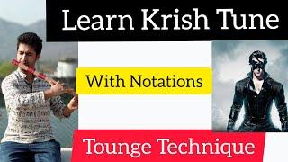 Krish Flute Tune| Krrish Flute Lesson Theme Tune | Krish flute  tounging tricks