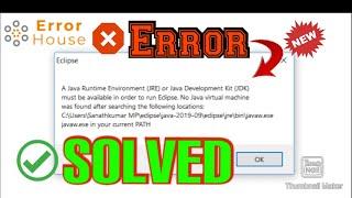 How to fix error 'a JRE or JDK must be available in order to run Eclipse' || [solved]