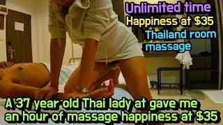 A 37 year old Thai girl at hotel room gave me an hour of uncomfortable massage happiness at $35