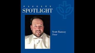 FACULTY SPOTLIGHT: Scott Ramsay