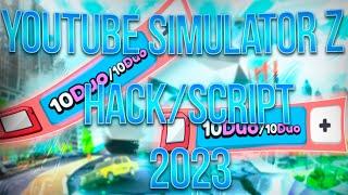 YouTube Simulator Z Hack Script | Inf Money l AUTOFARM | Dupe | Inf Subscribers