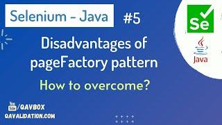 Disadvantages of pageFactory pattern and how to overcome