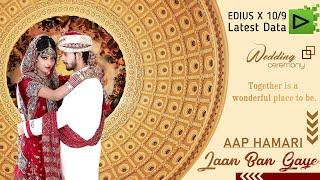 Jaan Ban Gaye- Edius X 10 Wedding Song Project | Video Mixing Editing System- EDIUS 9/8